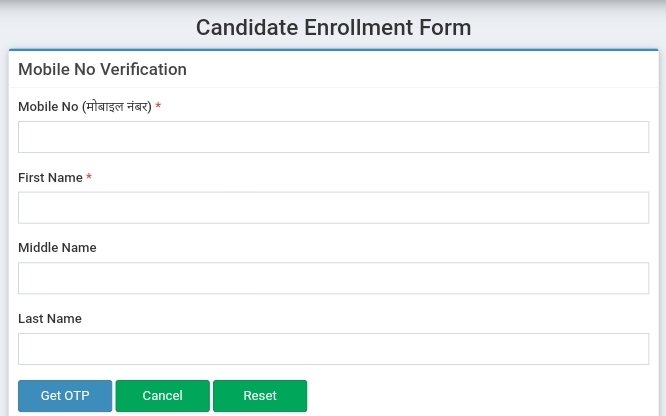 candidate enrollment form- mobile no, first name, middle name, last name, get otp