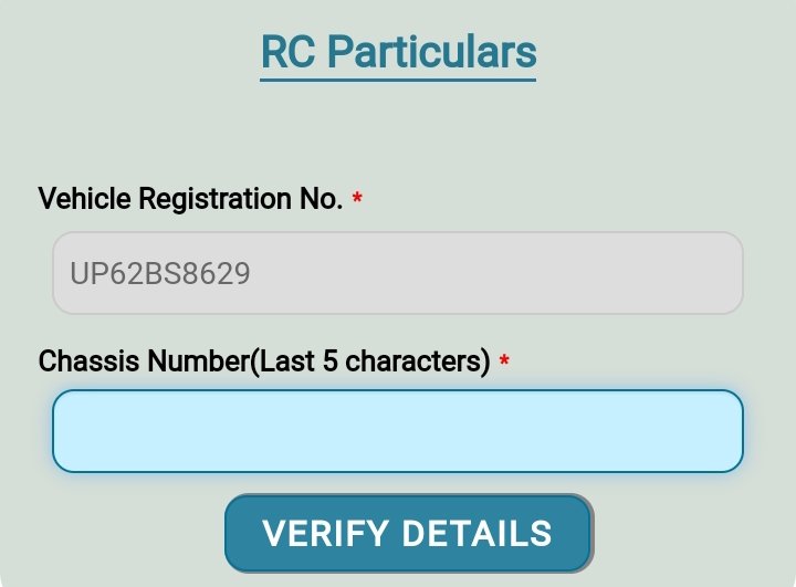 rc particulars - vehicle registration no., chassis number last 5 characters